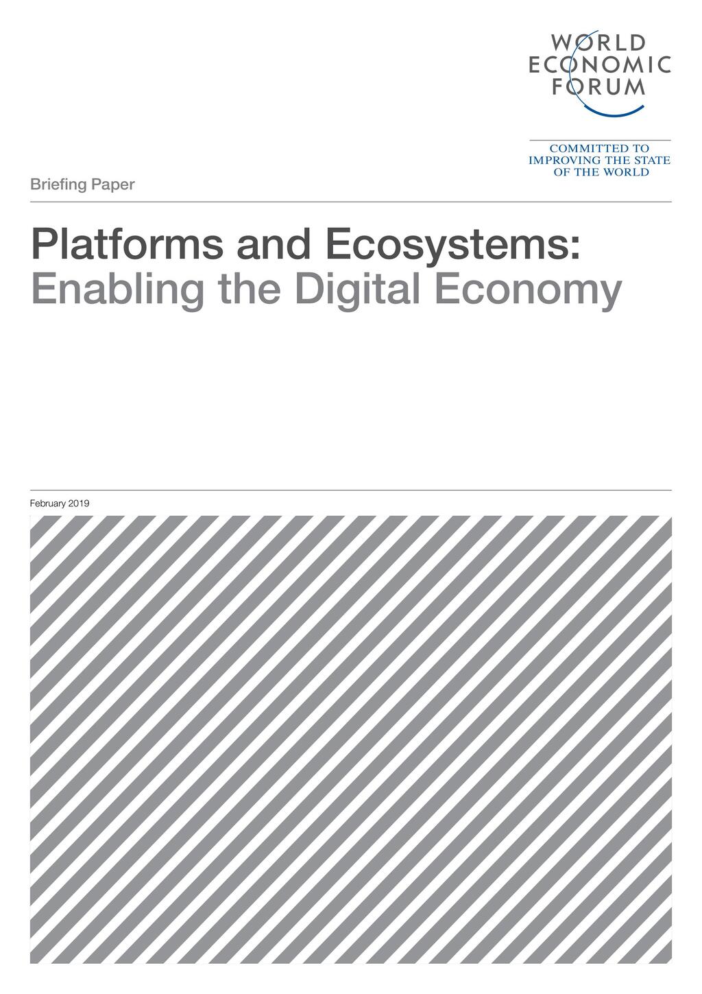 WEF_Digital_Platforms_and_Ecosystems_2019