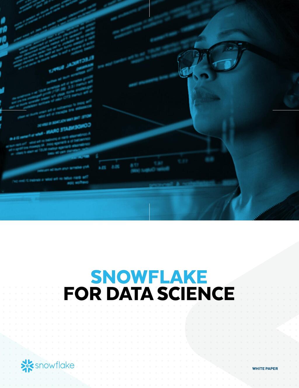 Snowflake For Data Science