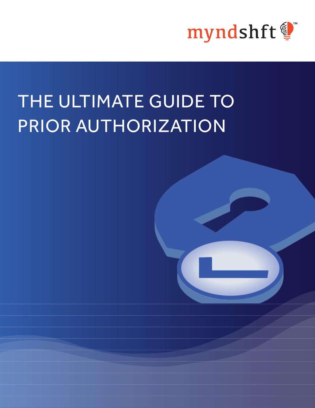 the-ultimate-guide-to-prior-authorizations